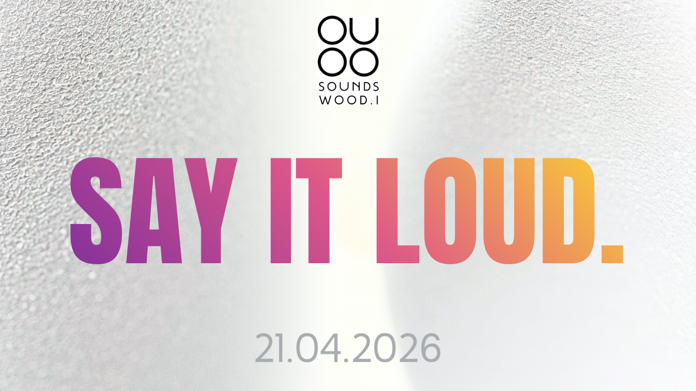 Say It Loud – 21.04.2026